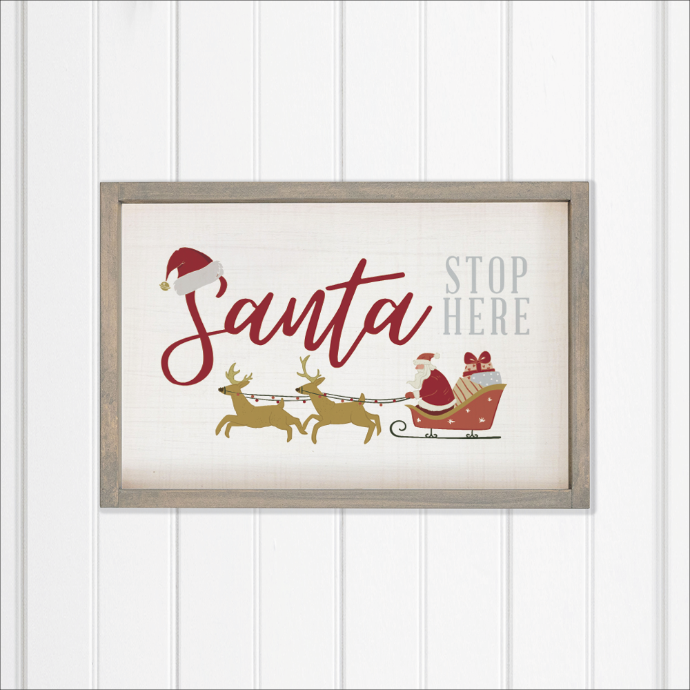 Santa Stop Here Wall Art