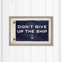 Don't Give Up The Ship Vintage Flag  Wall Art