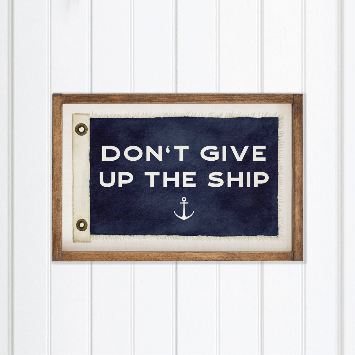 Don't Give Up The Ship Vintage Flag  Wall Art