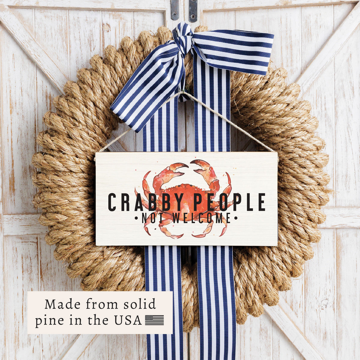 Crabby People Not Welcome Twine Sign