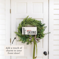 Gone Skiing Twine Sign