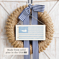 Nantucket Light Blue American Flag Twine Sign