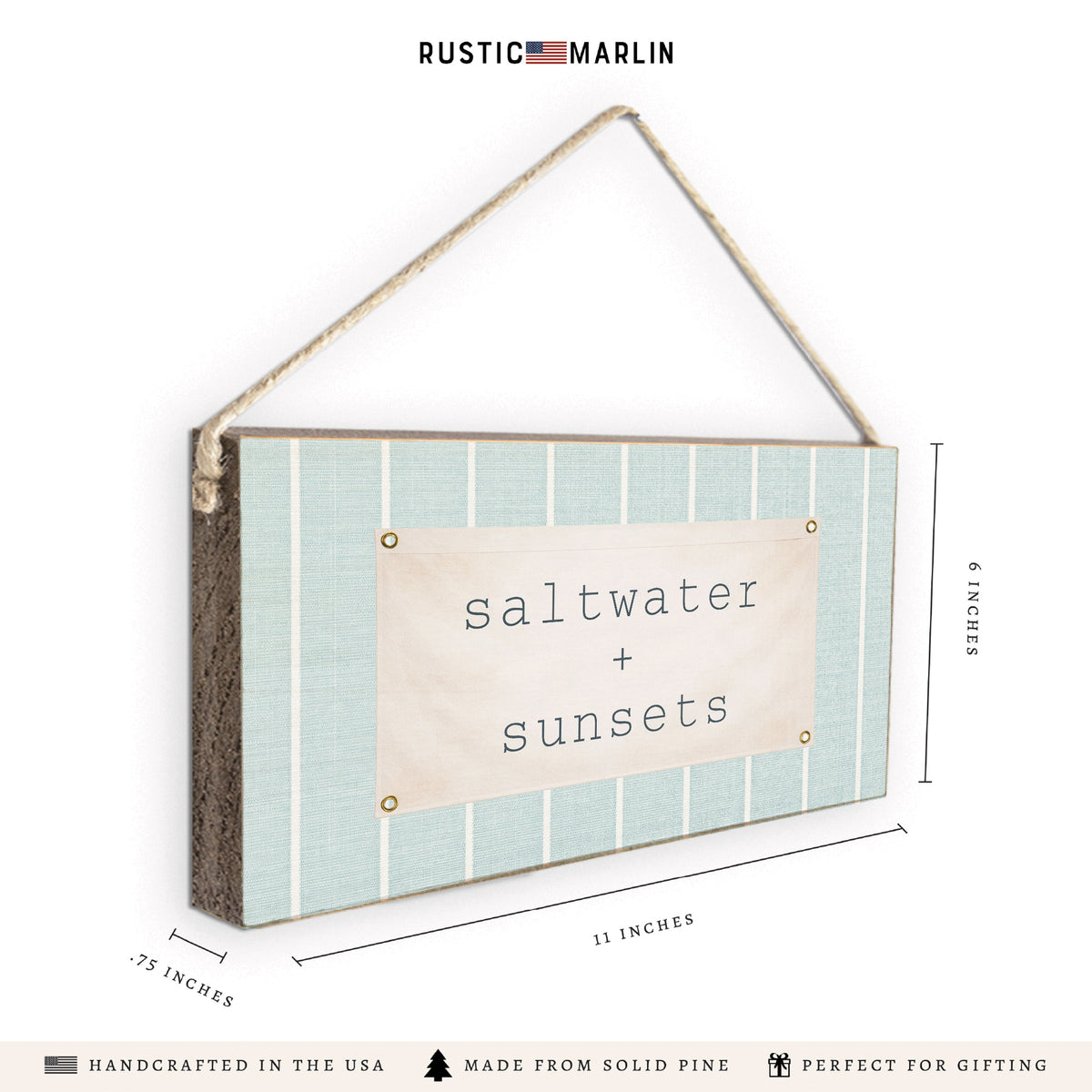 Saltwater + Sunsets Twine Sign