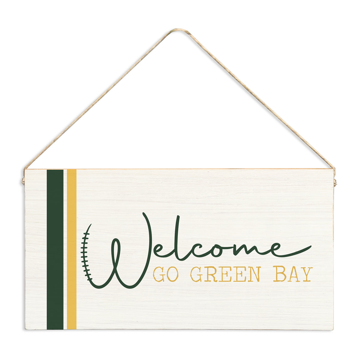 Welcome Go Green Bay Twine Sign