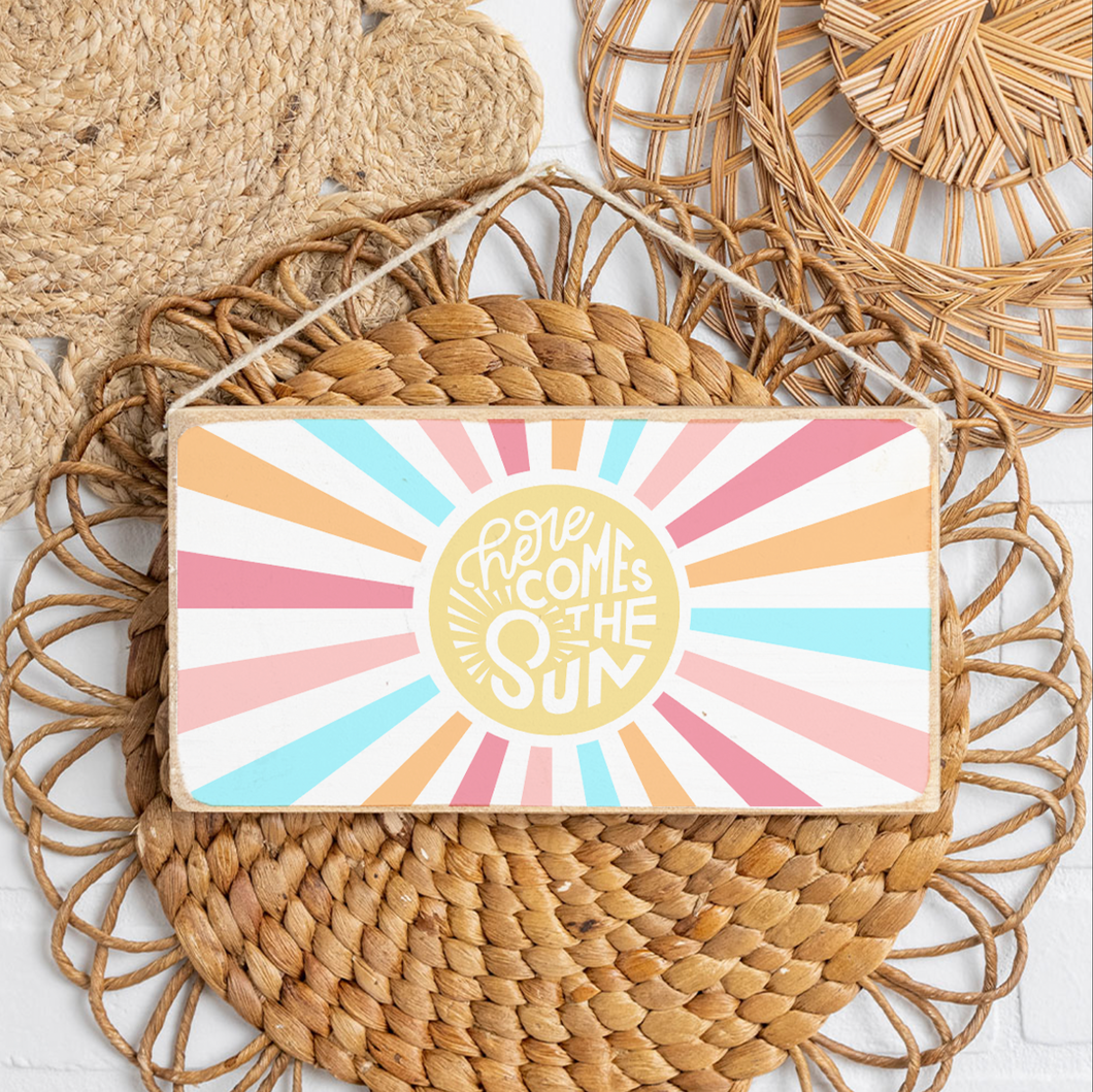 Here Comes The Sun Twine Hanging Sign