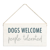Dogs Welcome Twine Sign