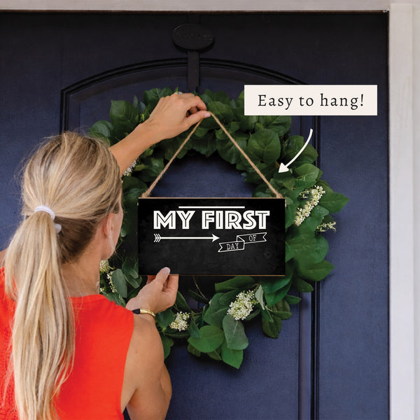 My First Day Of Twine Sign
