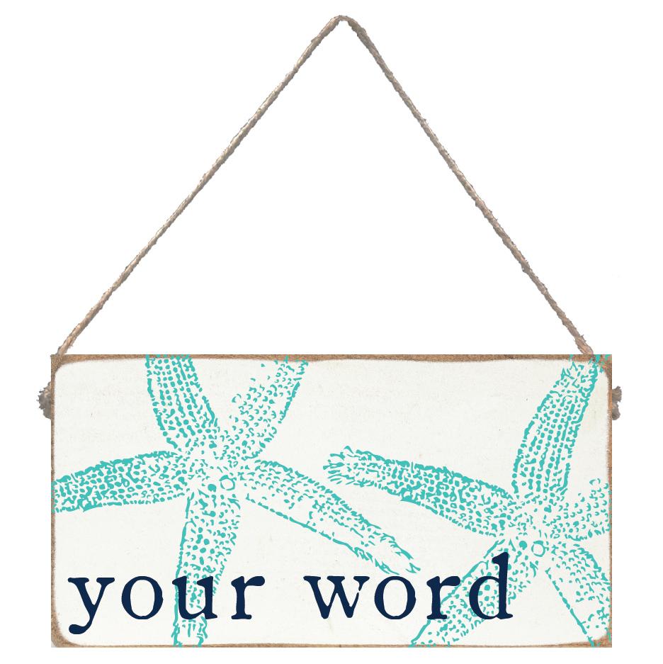 Starfish Personalized Twine Sign