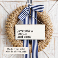 Love You To Personalized Twine Sign