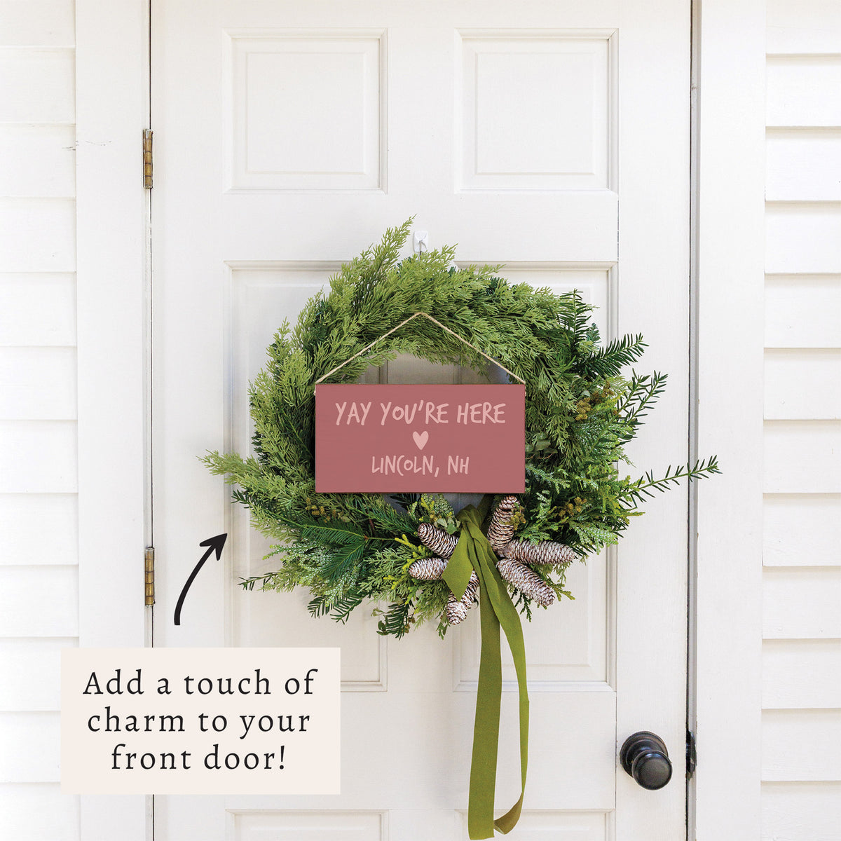 Yay You’re Here Personalized Twine Sign