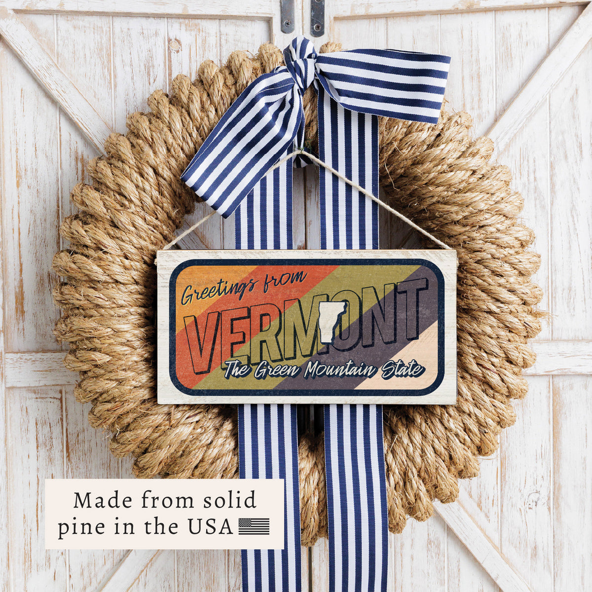 Greetings From Vermont Twine Sign