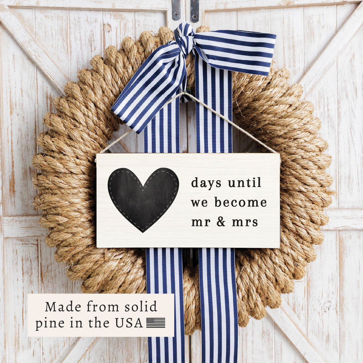 Days Until We Become Mr & Mrs Twine Sign