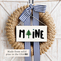 Maine Flag Twine Sign