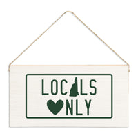 New Hampshire Locals Only Twine Sign