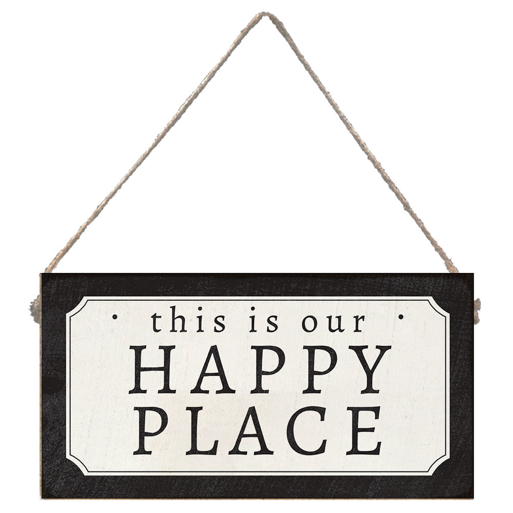 This is Our Happy Place Twine Sign