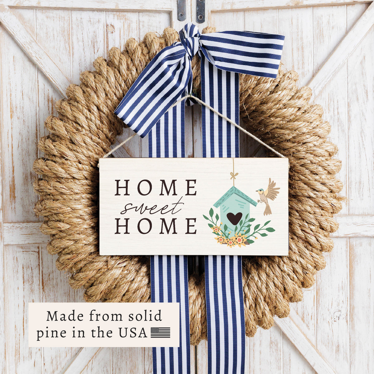 Home Sweet Home Birds Twine Sign
