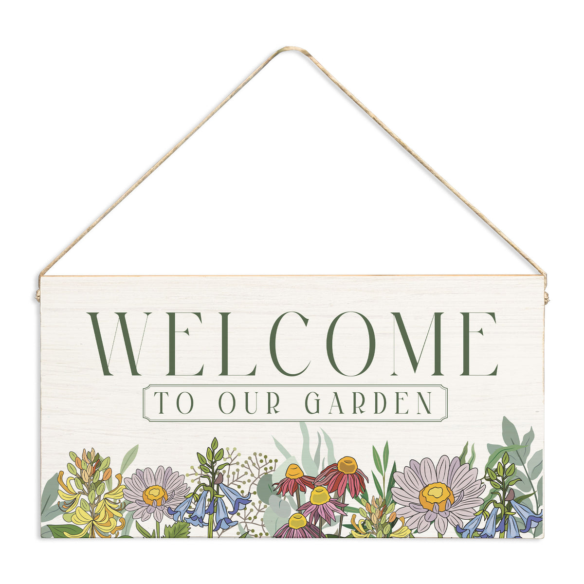 Welcome To Our Garden Twine Sign