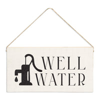 Well Water Twine Sign