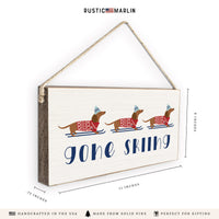 Dogs Gone Skiing Twine Sign