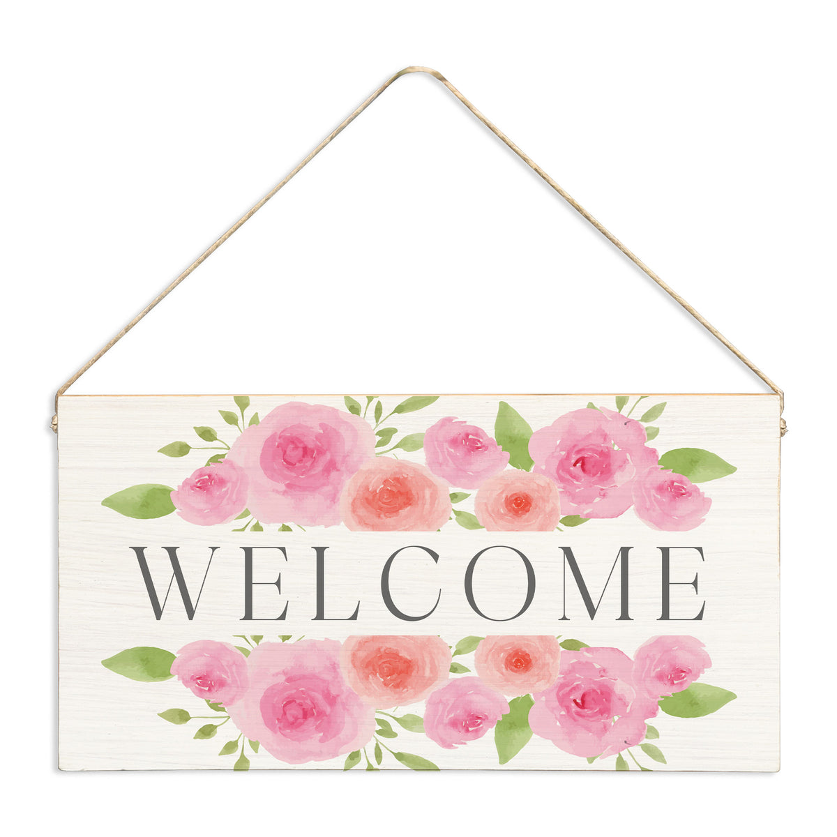 Roses Welcome Twine Sign
