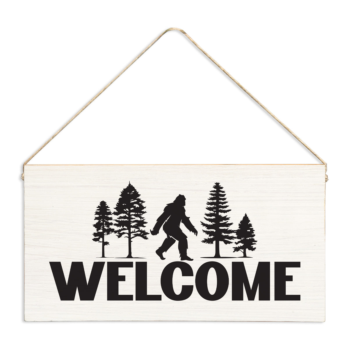 Big Foot Welcome Twine Sign