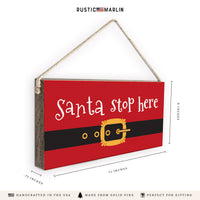 Santa Stop Here Twine Sign