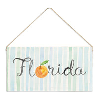 Florida Orange Striped Twine Sign