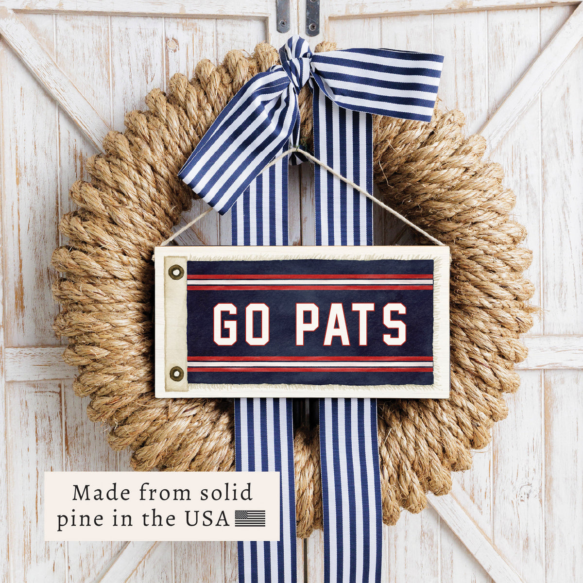 Go Pats Flag Twine Sign