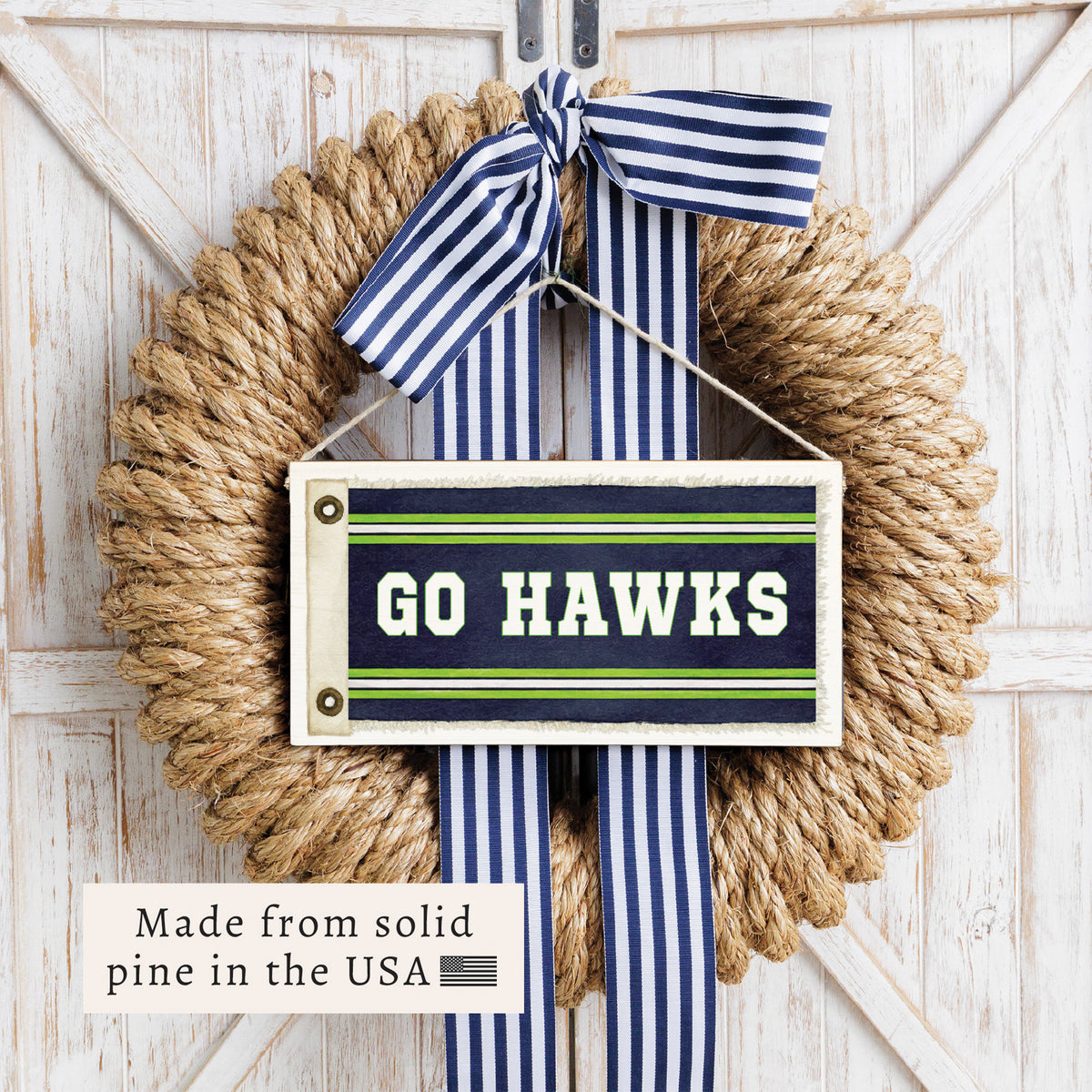 Go Hawks Twine Sign