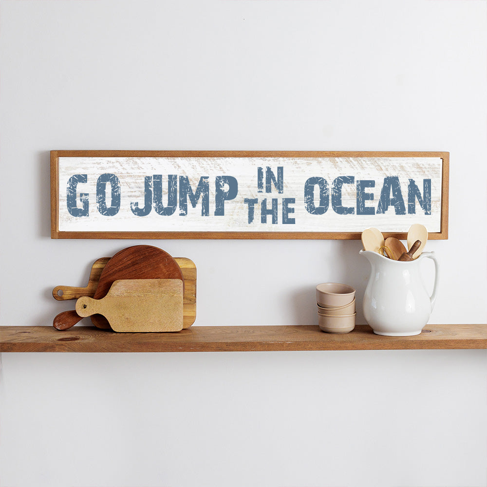 Go Jump in the Ocean Framed Barn Wood Sign