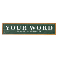 Antique Green Coordinates Bordered Personalized Barn Wood Sign