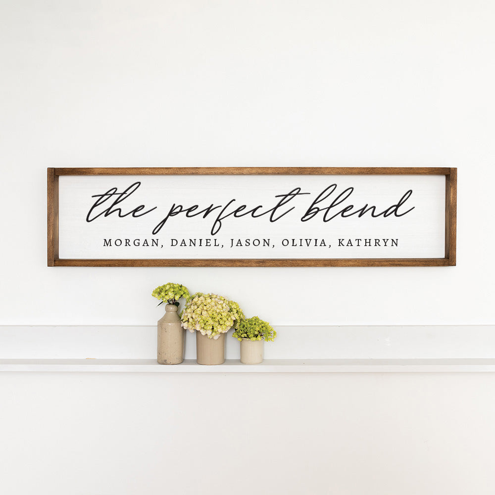 The Perfect Blend Personalized Barn Wood Sign
