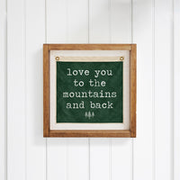 Love You To The Mountains Green Vintage Flag Wall Art