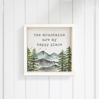The Mountains Are My Happy Place Wall Art