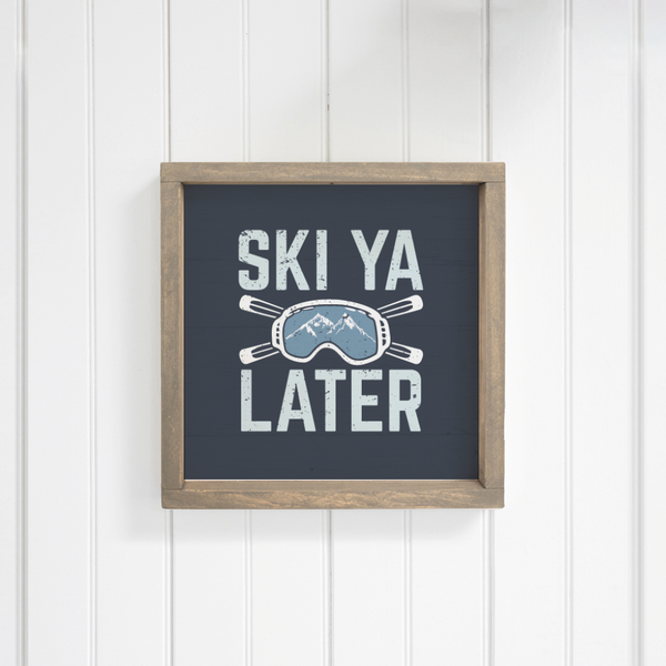 Ski Ya Later Wall Art