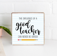 Good Teacher Block Sign