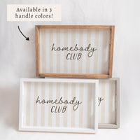 Homebody Club Serving Tray