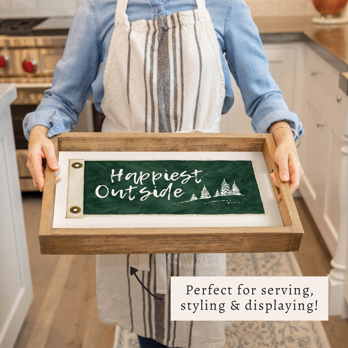 Happiest Outside Serving Tray