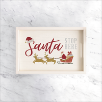 Santa Stop Here Wooden Serving Tray