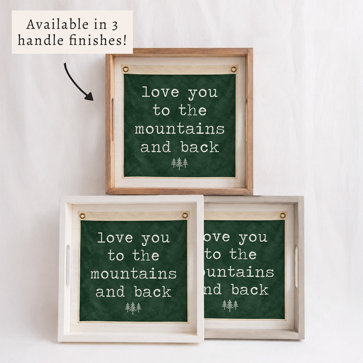Love You To The Mountains Green Vintage Flag Serving Tray