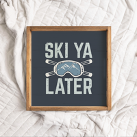 Ski Ya Later Wooden Serving Tray