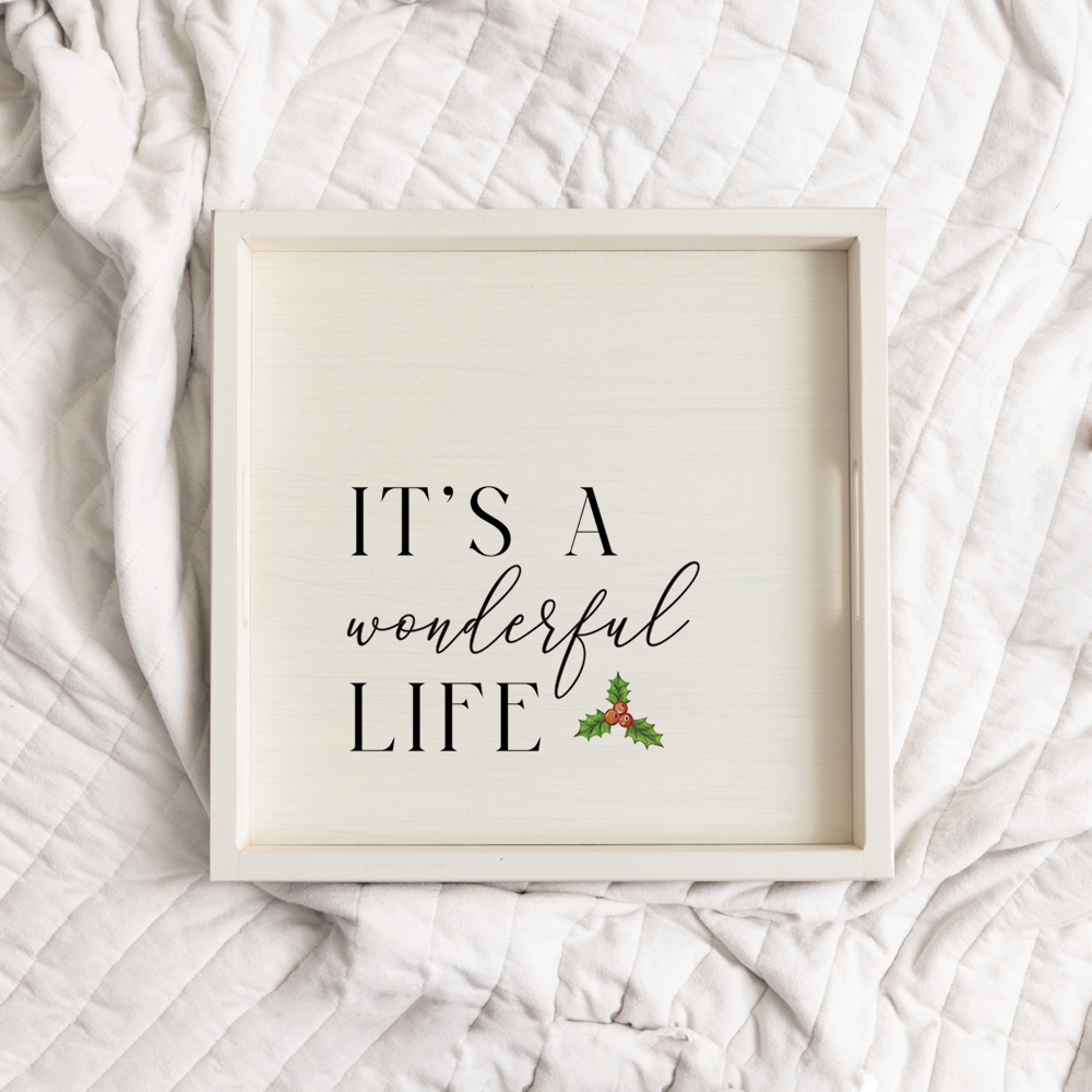 It's a Wonderful Life Wooden Serving Tray