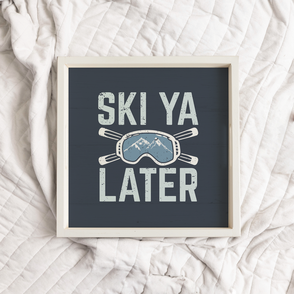 Ski Ya Later Wooden Serving Tray