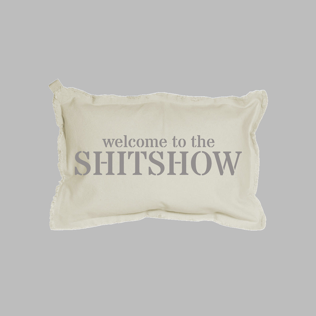 Welcome To The Shitshow Lumbar Pillow