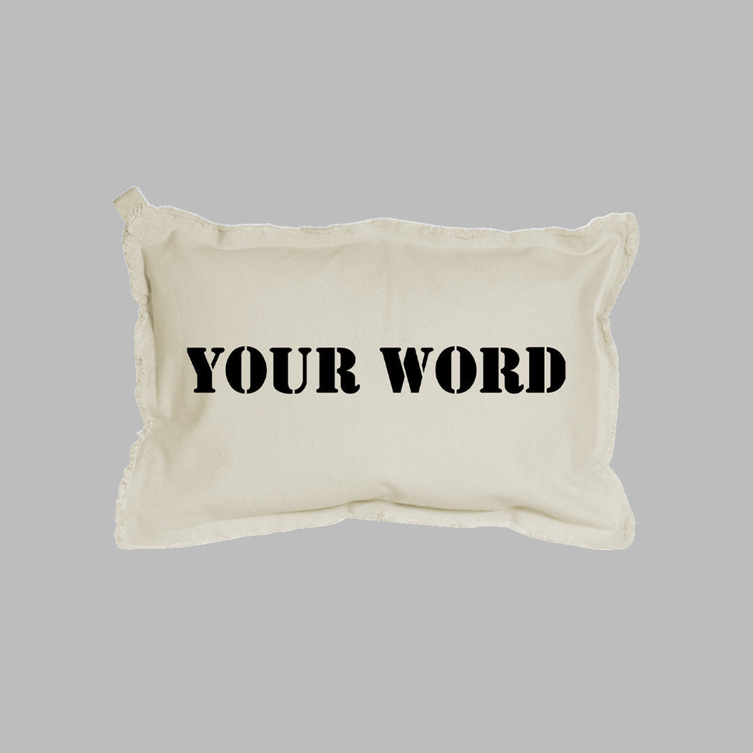Your Word Stencil Lumbar Pillow