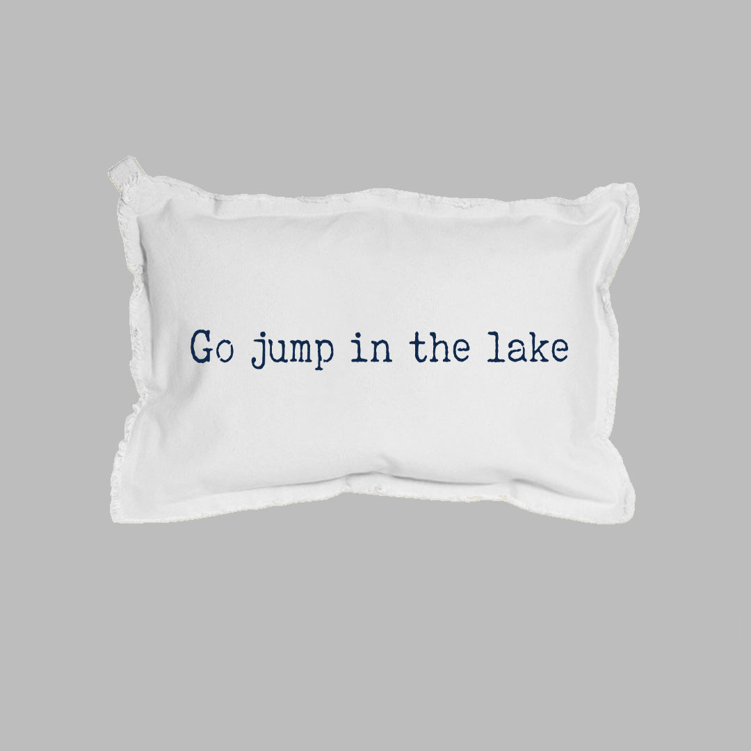 Go Jump in The Lake Lumbar Pillow