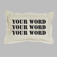 Your Word Three Lines Stencil Lumbar Pillow