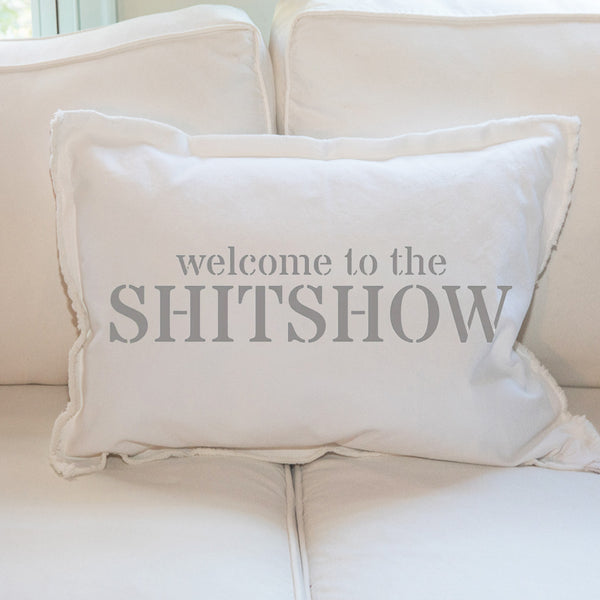 Welcome To The Shitshow Lumbar Pillow