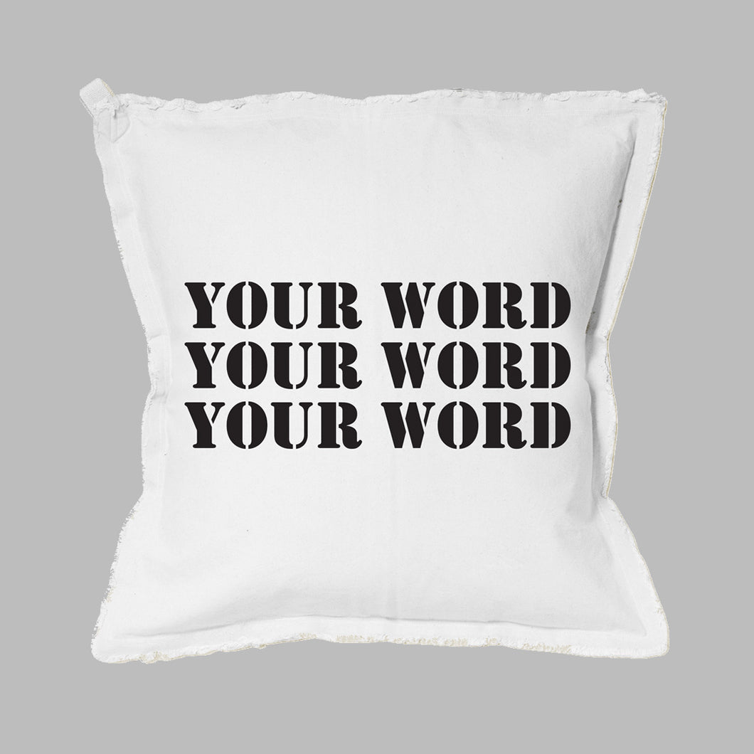 Your Word Three Lines Stencil Square Pillow