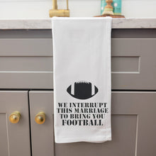 Load image into Gallery viewer, Interrupt For Football Tea Towel
